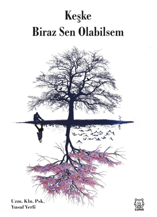 Keşke Biraz Sen Olabilsem Yusuf Yerli