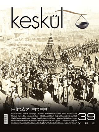 Keşkül Dergisi Sayı : 39 Kolektif