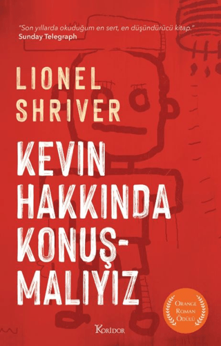 Kevin Hakkında Konuşmalıyız Lionel Shriver