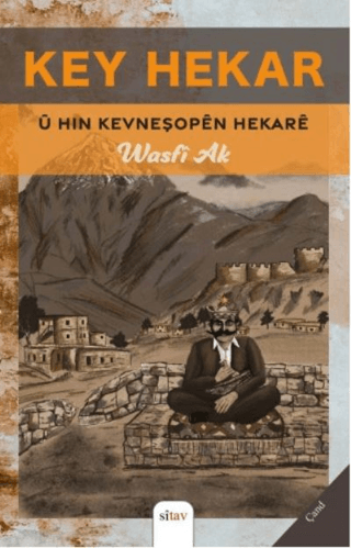 Key Hekar - U Hın Kevneşopen Hekare Wasfi Ak