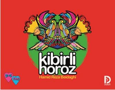 Kibirli Horoz Hamid Reza Akram