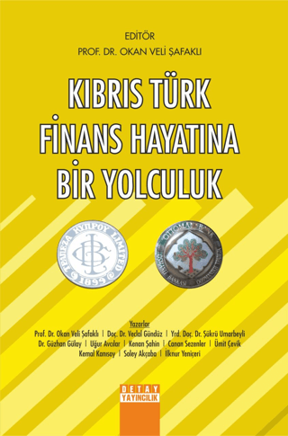 Kıbrıs Türk Finans Hayatına Bir Yolculuk Okan Veli Şafaklı