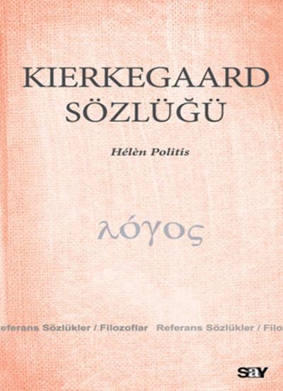 Kierkegaard Sözlüğü %31 indirimli Helen Politis