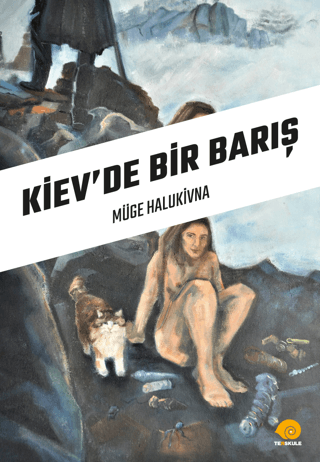 Kiev'de Bir Barış Müge Halukivna