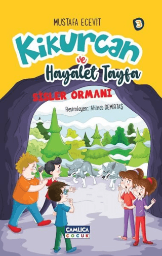 Kikurcan ve Hayaler Tayfa 3 - Sisler Ormanı Mustafa Ecevit