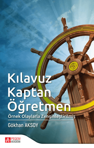 Kılavuz Kaptan Öğretmen Gökhan Aksoy