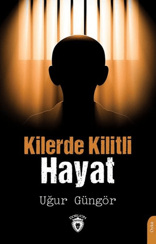 Kilerde Kilitli Hayat Uğur Güngör