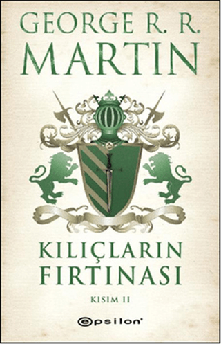 Buz ve Ateşin Şarkısı 3. Kitap - Kılıçların Fırtınası Kısım- 2 %26 ind