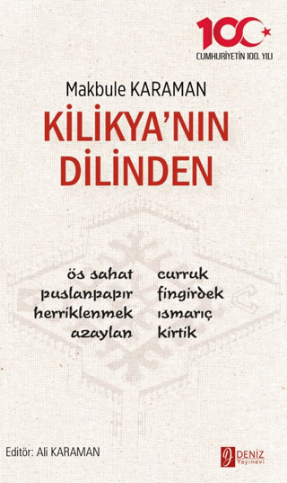 Kilikya’nın Dilinden Makbule Karaman