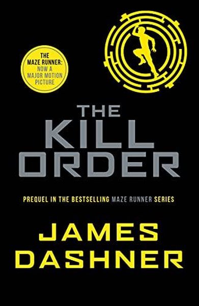 Kill Order (Maze Runner Series) Kolektif