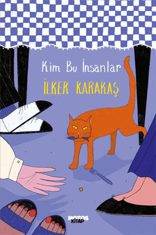 Kim Bu İnsanlar İlker Karakaş