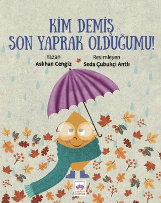 Kim Demiş Son Yaprak Olduğumu! Aslıhan Cengiz