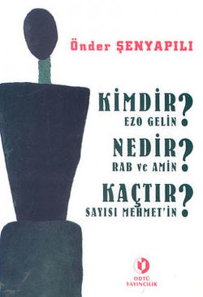 Kimdir Ezo Gelin? Nedir Rab ve Amin? Kaçtır Sayısı Mehmet'in? %23 indi