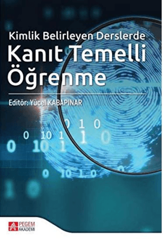 Kimlik Belirleyen Derslerde Kanıt Temelli Öğrenme Yücel Kabapınar