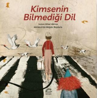 Kimsenin Bilmediği Dil Hilal Gürsu