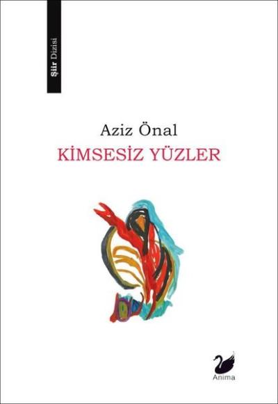 Kimsesiz Yüzler Aziz Önal