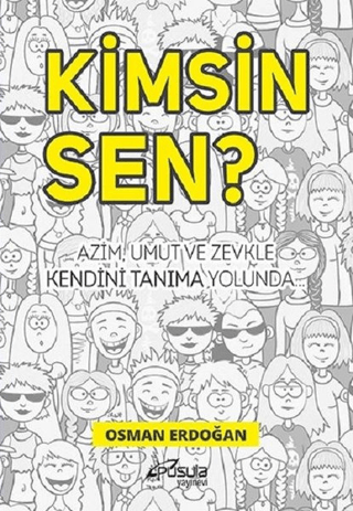 Kimsin Sen? Osman Erdoğan