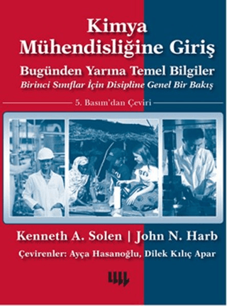 Kimya Mühendisliğine Giriş Kenneth A. Solen