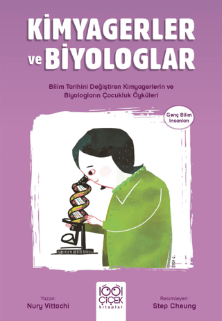 Kimyagerler ve Biyologlar - Genç Bilim İnsanları Nury Vitachi