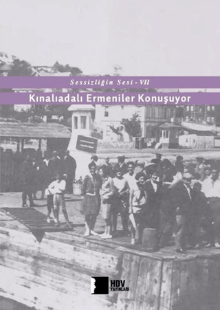 Kınalıadalı Ermeniler Konuşuyor - Sessizliğin Sesi 7 Kolektif