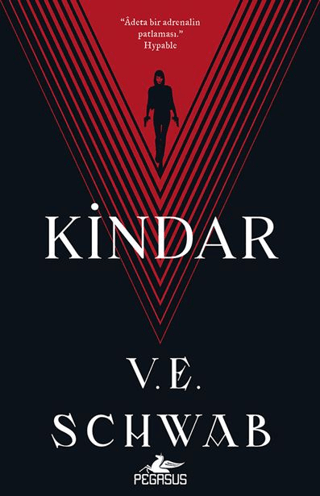 Kindar - Kötüler Serisi 2 V. E. Schwab