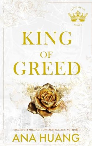 King of Greed (Kings of Sin) Ana Huang