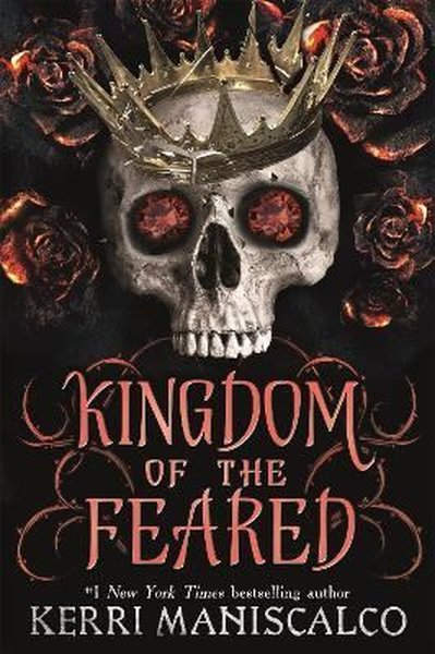 Kingdom of the Feared Kerri Maniscalco