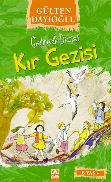 Kır Gezisi - Gelincik Dizisi %27 indirimli Gülten Dayıoğlu