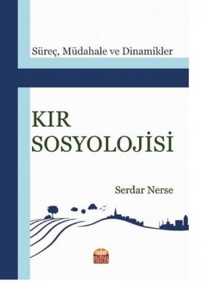 Kır Sosyolojisi Serdar Nerse