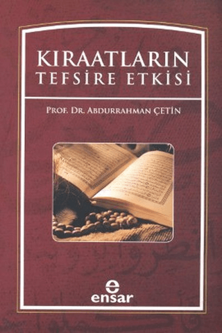 Kıraatların Tefsire Etkisi Abdurrahman Çetin