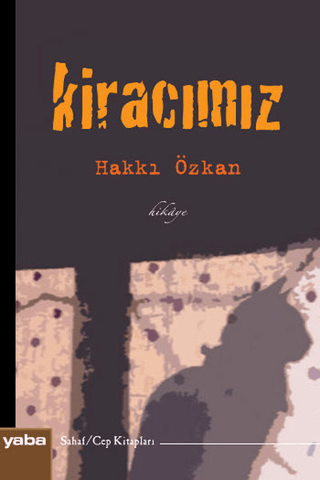 Kiracımız Hakkı Özkan