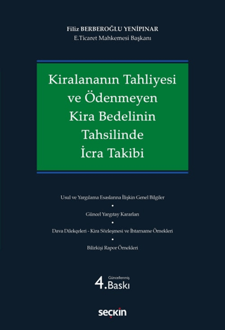 Kiralananın Tahliyesi ve Ödenmeyen Kira Bedelinin Tahsilinde İcra Taki