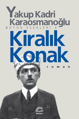 Kiralık Konak %27 indirimli Yakup Kadri Karaosmanoğlu