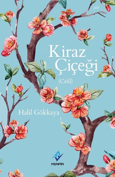 Kiraz Çiçeği Halil Gökkaya