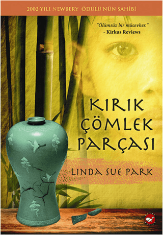 Kırık Çömlek Parçası Linda Sue Park