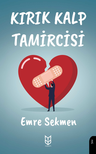 Kırık Kalp Tamircisi Emre Sekmen