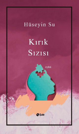 Kırık Sızısı Hüseyin Su