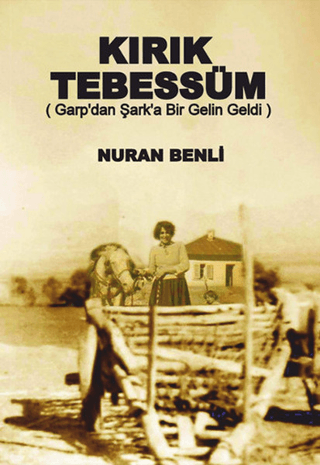 Kırık Tebessüm Nuran Benli