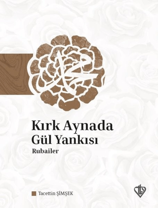 Kırk Aynada Gül Yankısı Tacettin Şimşek