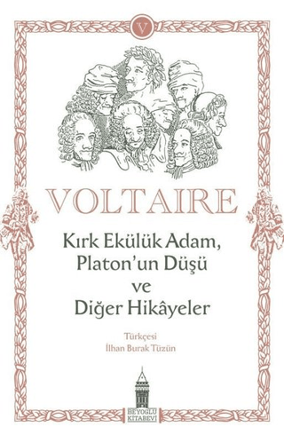 Kırk Ekülük Adam, Platon'un Düşü ve Diğer Hikayeler François Marie Aro