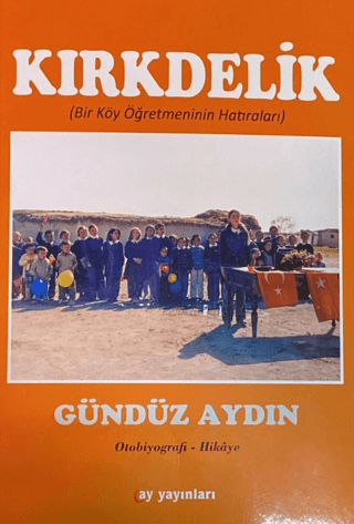 Kırkdelik Gündüz Aydın