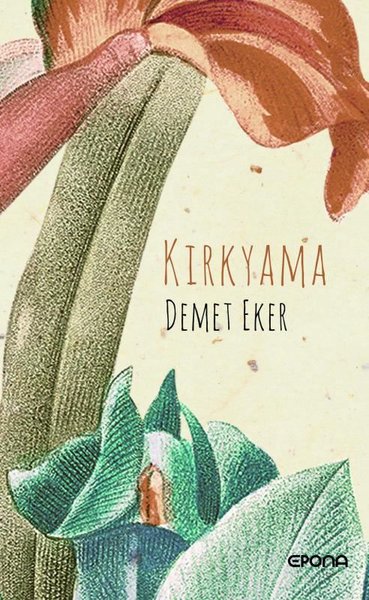 Kırkyama Demet Eker