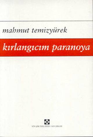 Kırlangıcım Paranoya Mahmut Temizyürek