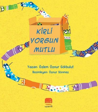 Kirli Yorgun Mutlu Özlem Öznur Gökbulut