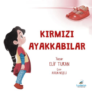 Kırmızı Ayakkabılar Elif Turan