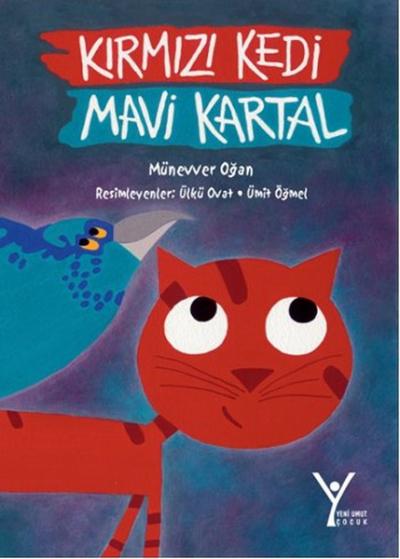 Kırmızı Kedi Mavi Kartal Münevver Oğan