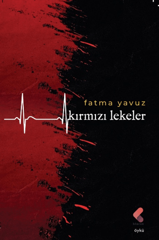 Kırmızı Lekeler Fatma Yavuz