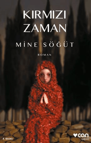 Kırmızı Zaman Mine Söğüt