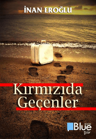 Kırmızıda Geçenler İnan Eroğlu