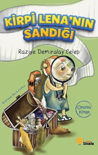 Kirpi Lena'nın Sandığı - Oyunlu Kitap Raziye Demiray Celep